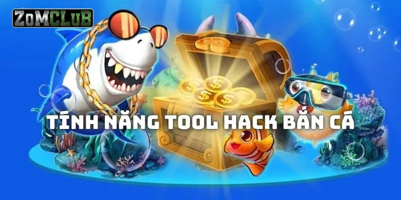 Đặc điểm của việc hack bắn cá