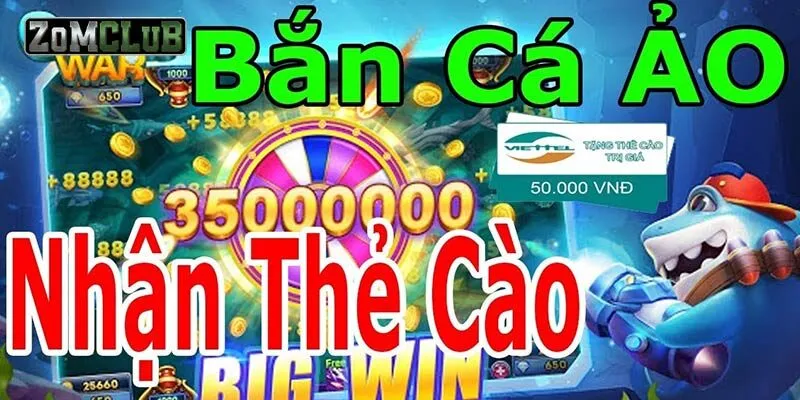 Những tựa game bắn cá đổi thẻ cào tại Zomclub